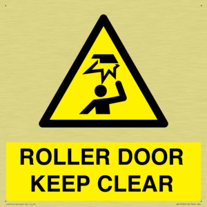ROLLER DOOR KEEP CLEAR